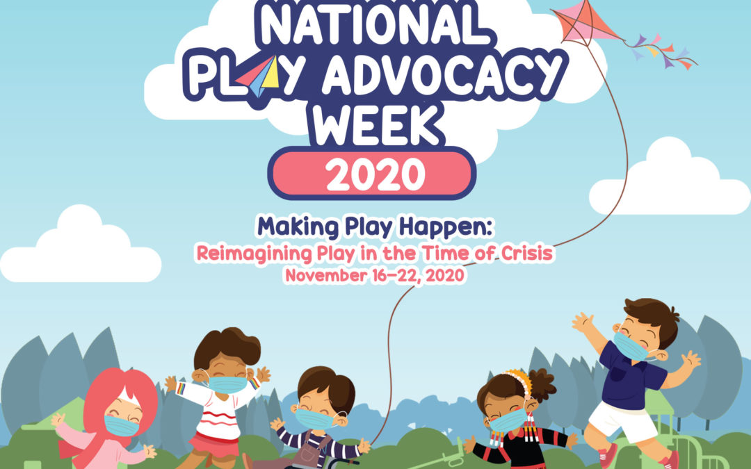 NPAW 2020 Highlights The Importance of Play Amidst the Time of Pandemic