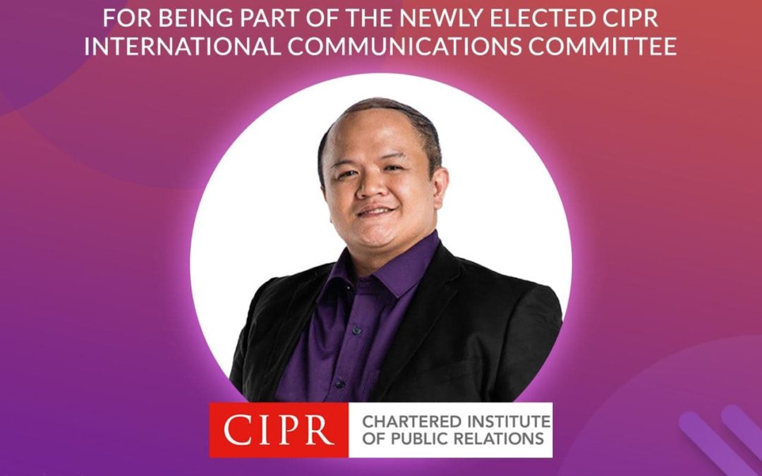 COMCO Southeast Asia’s Head Ferdinand L. Bondoy elected to UK-based Chartered Institute of Public Relations’ (CIPR) International Communications Committee